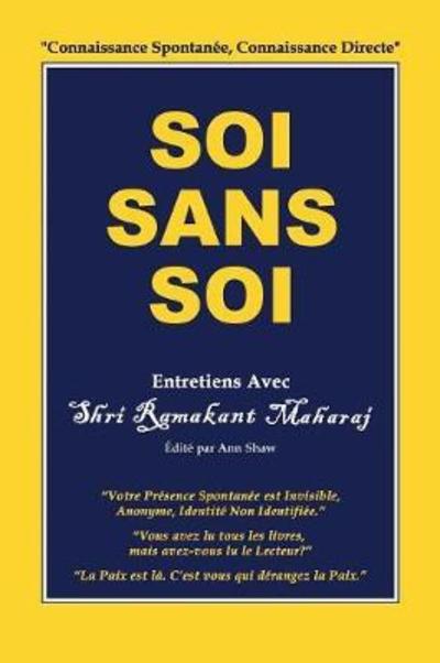 Cover for Ramakant Maharaj · Soi Sans Soi: Entretiens Avec Shri Ramakant Maharaj (Paperback Book) (2016)