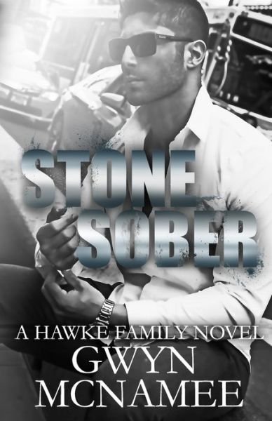 Cover for Gwyn Mcnamee · Stone Sober (Pocketbok) (2017)
