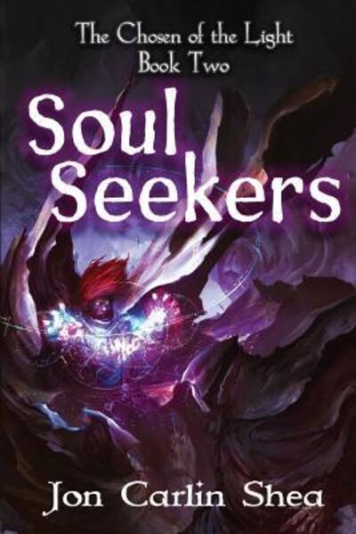 Cover for Jon Carlin Shea · Soul Seekers (Paperback Book) (2015)