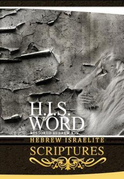 Cover for JediYAH Melek · H.i.s. Word Hebrew Israelite Scriptures (Paperback Book) (2017)