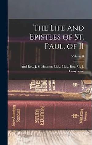Cover for M. A. And J. W J Conybeare · Life and Epistles of St. Paul, of II; Volume II (Bog) (2022)