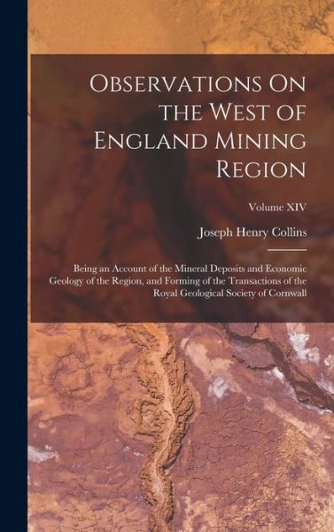 Cover for Joseph Henry Collins · Observations on the West of England Mining Region (Book) (2022)
