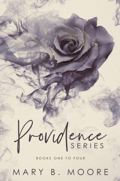 Cover for Moore Mary B. Moore · Providence Series Books 1-4 - Providence Series (Paperback Book) (2019)