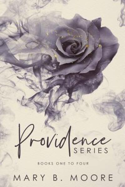 Cover for Moore Mary B. Moore · Providence Series Books 1-4 - Providence Series (Taschenbuch) (2019)