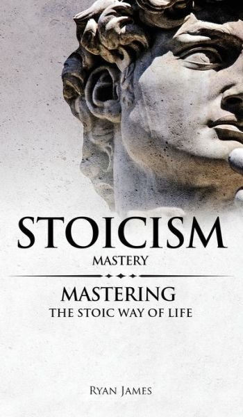 Cover for Ryan James · Stoicism (Hardcover bog) (2019)