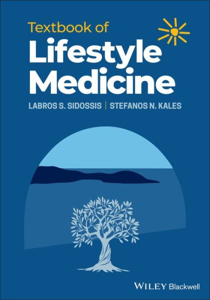 Cover for Sidossis, Labros S. (Rutgers University, NJ, USA) · Textbook of Lifestyle Medicine (Paperback Book) (2022)