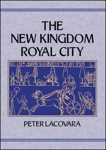 Cover for Lacovara · New Kingdom Royal City (Paperback Book) (2015)