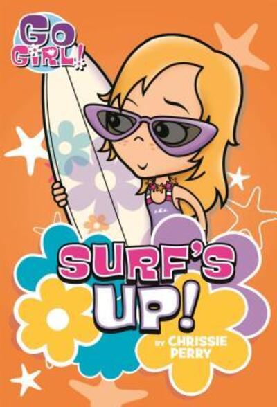 Cover for Chrissie Perry · Go Girl #8: Surf's Up! - Go Girl! (Paperback Book) (2017)