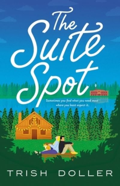 Cover for Trish Doller · The Suite Spot (Hardcover Book) (2022)