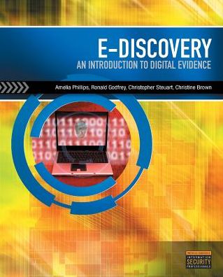 Cover for Christine Brown · Ediscovery: Introduction to Digital Evidence (Book Only) (Paperback Book) (2013)