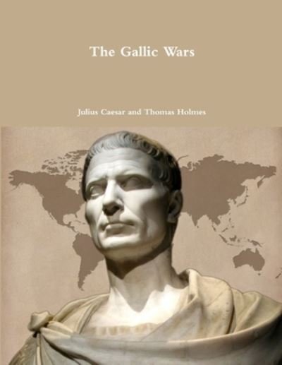 Cover for Julius Caesar · The Gallic Wars (Paperback Book) (2015)