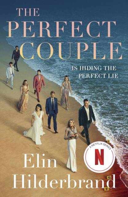 Cover for Elin Hilderbrand · The Perfect Couple: NOW A MAJOR NETFLIX DRAMA STARRING NICOLE KIDMAN (Pocketbok) (2024)