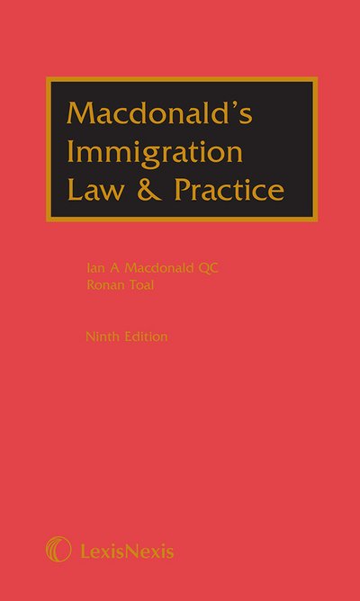 Cover for Ian Macdonald · Macdonald's Immigration Law &amp; Practice: (includes Main Work and Supplement) (Innbunden bok) (2014)