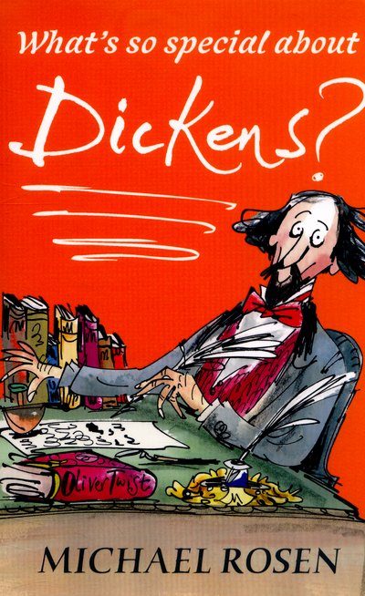 Cover for Michael Rosen · What's So Special about Dickens? (Paperback Bog) (2016)