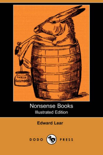 Nonsense Books - Edward Lear - Books - Dodo Press - 9781406536423 - August 24, 2007