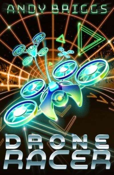 Cover for Andy Briggs · Drone Racer (Paperback Book) (2018)