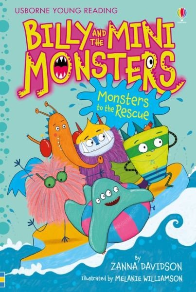 Billy and the Mini Monsters Monsters to the Rescue - Young Reading Series 2 - Zanna Davidson - Books - Usborne Publishing Ltd - 9781409593423 - August 1, 2017