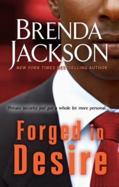 Cover for Brenda Jackson · Forged in Desire (Hardcover Book) (2017)