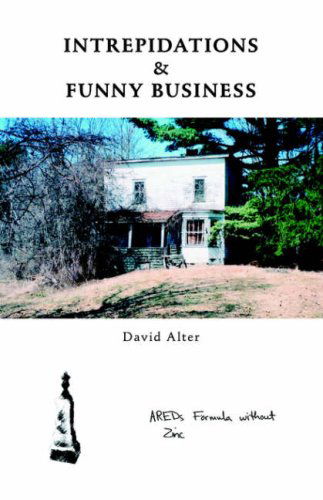 Cover for David Alter · Intrepidations &amp; Funny Business (Paperback Book) (2006)