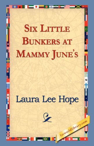 Cover for Laura Lee Hope · Six Little Bunkers at Mammy June's (Hardcover Book) (2006)