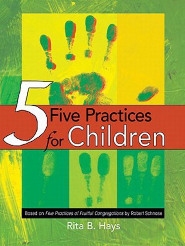 Cover for Rita B. Hays · Five Practices for Children (Paperback Book) (2011)