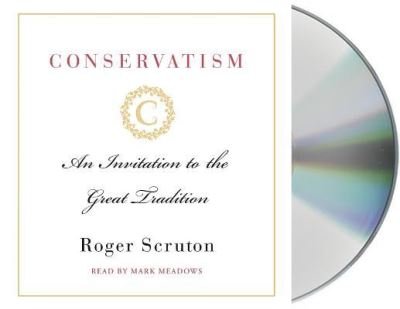 Cover for Roger Scruton · Conservatism (CD) (2018)