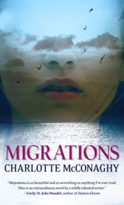 Cover for Charlotte Mcconaghy · Migrations (Taschenbuch) (2020)