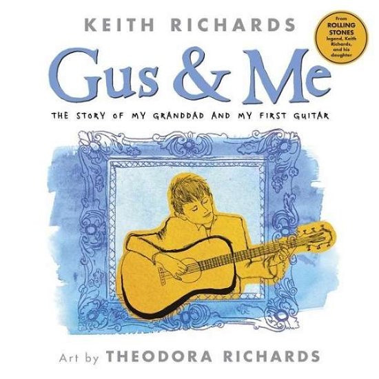 Cover for Keith Richards · Gus and Me (Pocketbok) (2015)