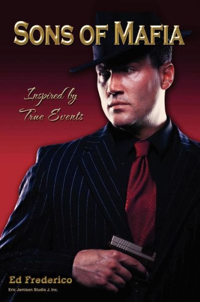 Cover for Ed Frederico · Sons of Mafia (Paperback Book) (2010)