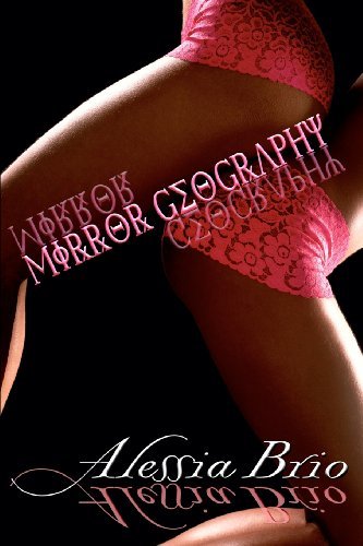 Cover for Alessia Brio · Mirror Geography (Paperback Book) (2011)