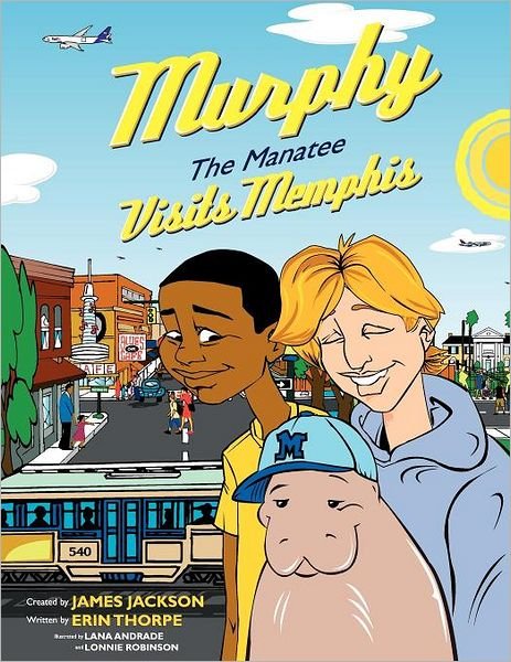 Cover for James Jackson · Murphy the Manatee Visits Memphis (Pocketbok) (2011)