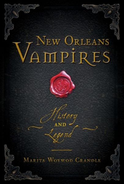 Cover for Marita Woywod Crandle · New Orleans Vampires (Paperback Book) (2017)