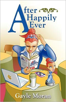 Cover for Gayle Moran · After Happily Ever (Paperback Book) (2011)