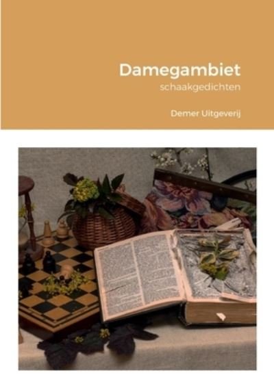 Cover for En Dichters Uit Vlaanderen En Nederla · Damegambiet (Book) (2022)