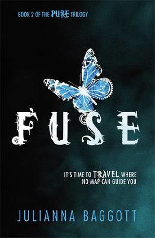 Cover for Julianna Baggott · Fuse (Paperback Book) (2013)