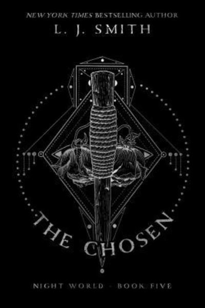 Cover for L J Smith · The Chosen, 5 (Hardcover Book) (2017)