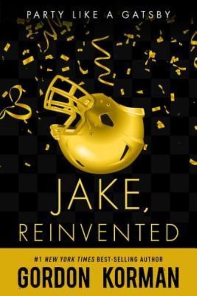 Cover for Gordon Korman · Jake, Reinvented (Paperback Book) (2017)