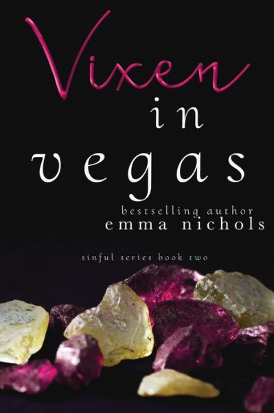 Cover for Emma Nichols · Vixen in Vegas (Paperback Book) (2013)