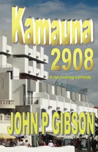 Cover for John P Gibson · Kamauna 2908 (Taschenbuch) (2013)