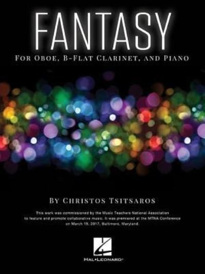 Cover for Christos Tsitsaros · Fantasy for Oboe, B-Flat, Clarinet and Piano (Paperback Book) (2017)