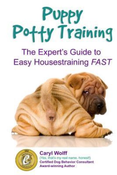 Cover for Caryl Wolff · Puppy Potty Training - (Paperback Book) (2014)