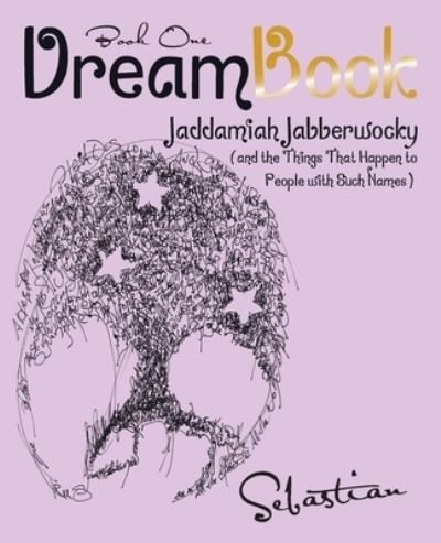 Cover for Sebastian (Author) · Dreambook (Taschenbuch) (2019)