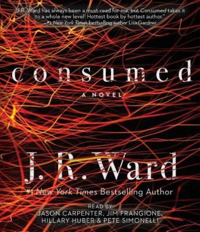 Cover for J R Ward · Consumed, 2 (CD) (2018)