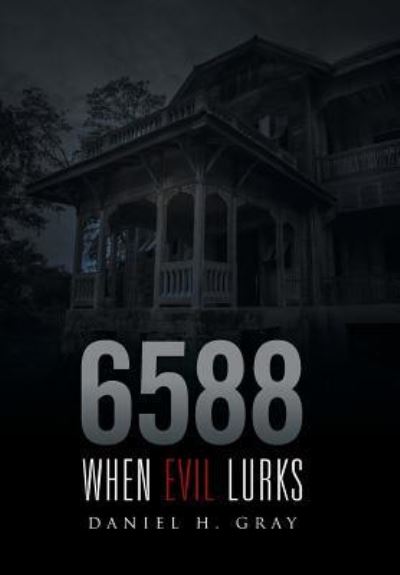 Cover for Daniel H. Gray · 6588 (Innbunden bok) (2016)