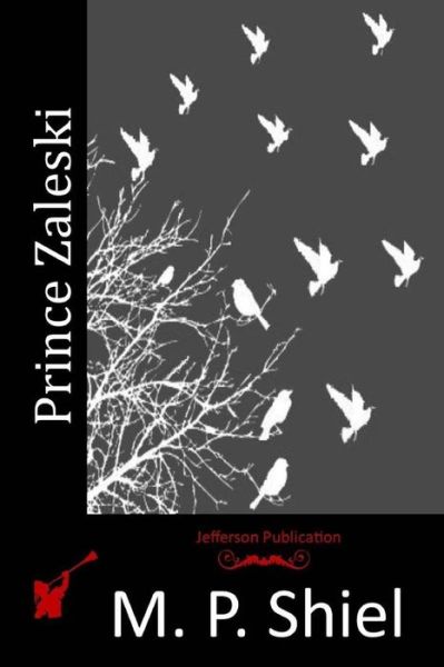 Cover for M P Shiel · Prince Zaleski (Paperback Book) (2015)