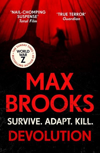 Cover for Max Brooks · Devolution: From the bestselling author of World War Z (Paperback Book) (2021)