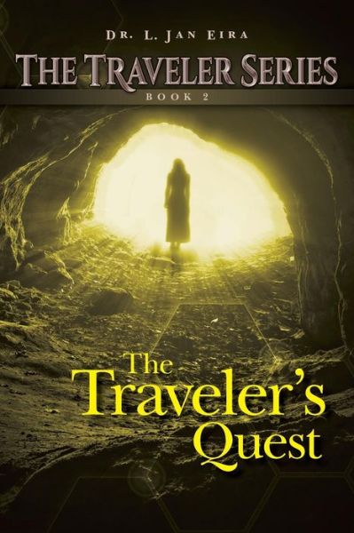 Cover for L Jan Eira · The Traveler's Quest (Paperback Book) (2016)