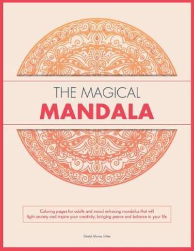 Cover for Dimple Ahmad · The Magical Mandala (Paperback Book) (2016)