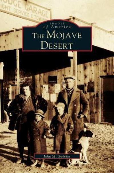 Cover for John Swisher · Mojave Desert (Hardcover Book) (1999)