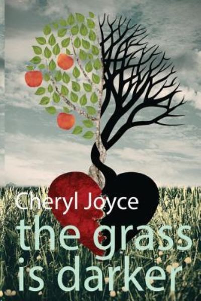 Cover for Cheryl Joyce · The Grass is Darker (Paperback Book) (2016)